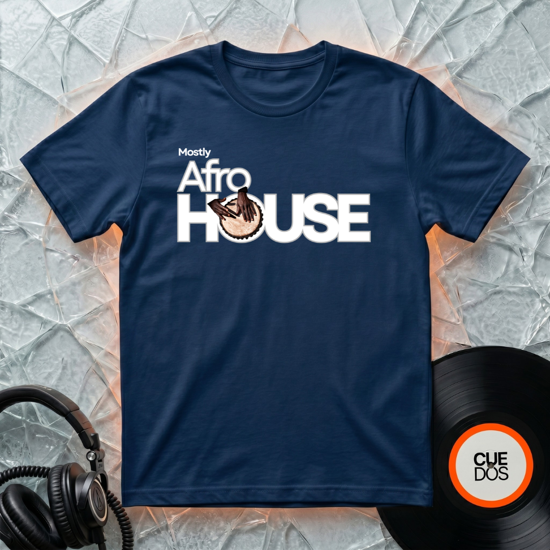 Mostly Afro House. T-Shirt